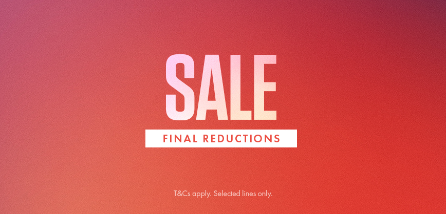 Shop Sale up to 50% off final reductions